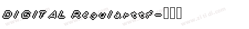 DIGITAL Regularttf字体转换